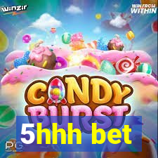 5hhh bet